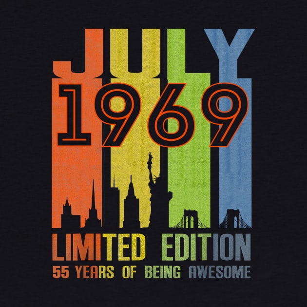 July 1969 55 Years Of Being Awesome Limited Edition by nakaahikithuy